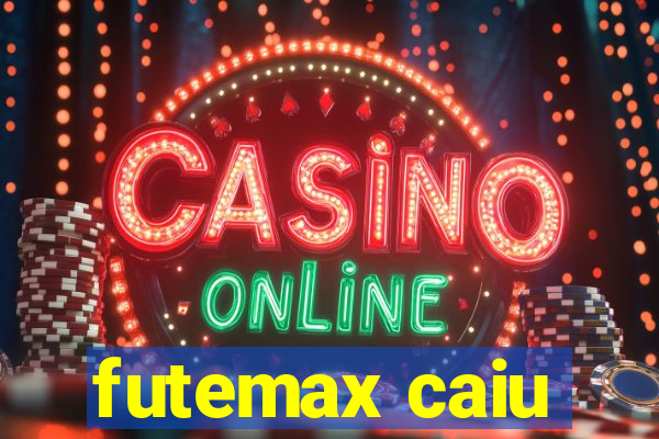 futemax caiu